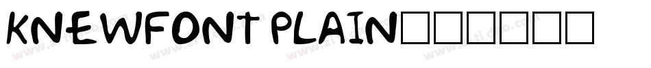 KnewFont Plain字体转换